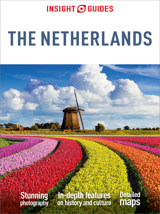 Title details for Insight Guides the Netherlands by Insight Guides - Available